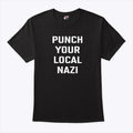 Punch Your Local Nazi T Shirt