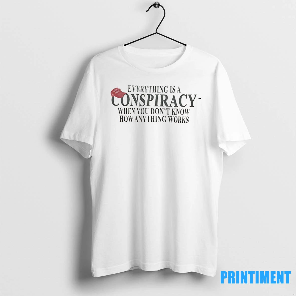 Redhat Everything Is A Conspiracy When You Dont Know How Anything Works Tshirts Sweater