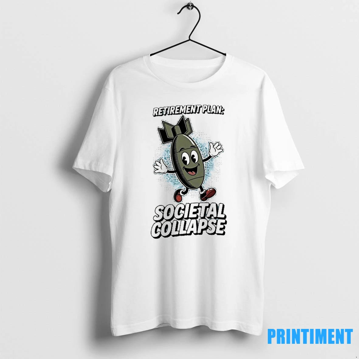 Retirement Plan Societal Collapse Bomb Tshirts Sweater