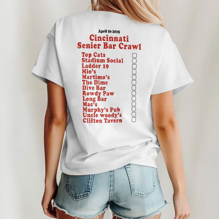 Cincinnati Senior Bar Crawl 4-26-2025 T Shirt