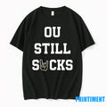 Texas Longhorns Ou Still Sucks Rivalry Tshirts Sweater