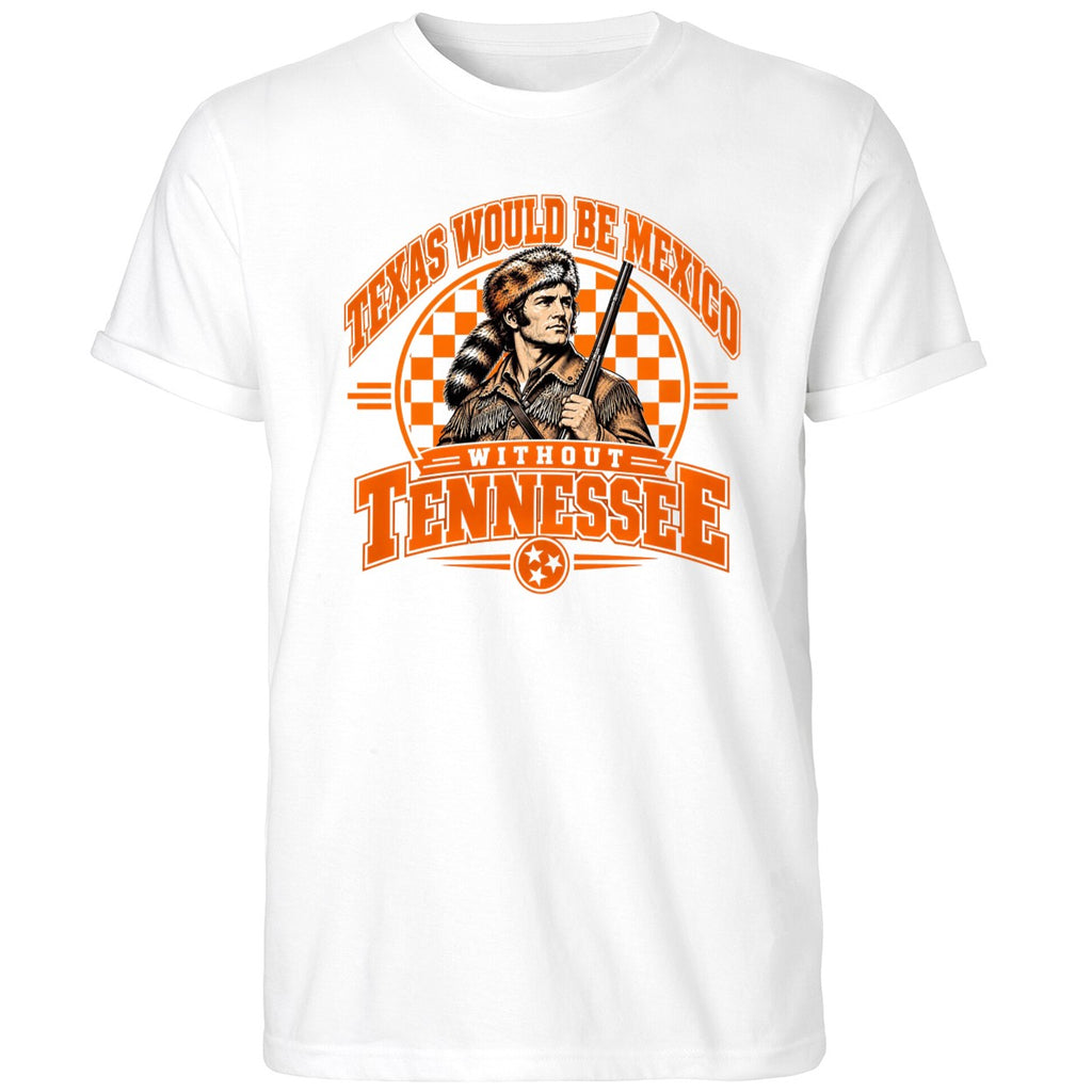 Texas Would Be Mexico Without Tennessee Shirt