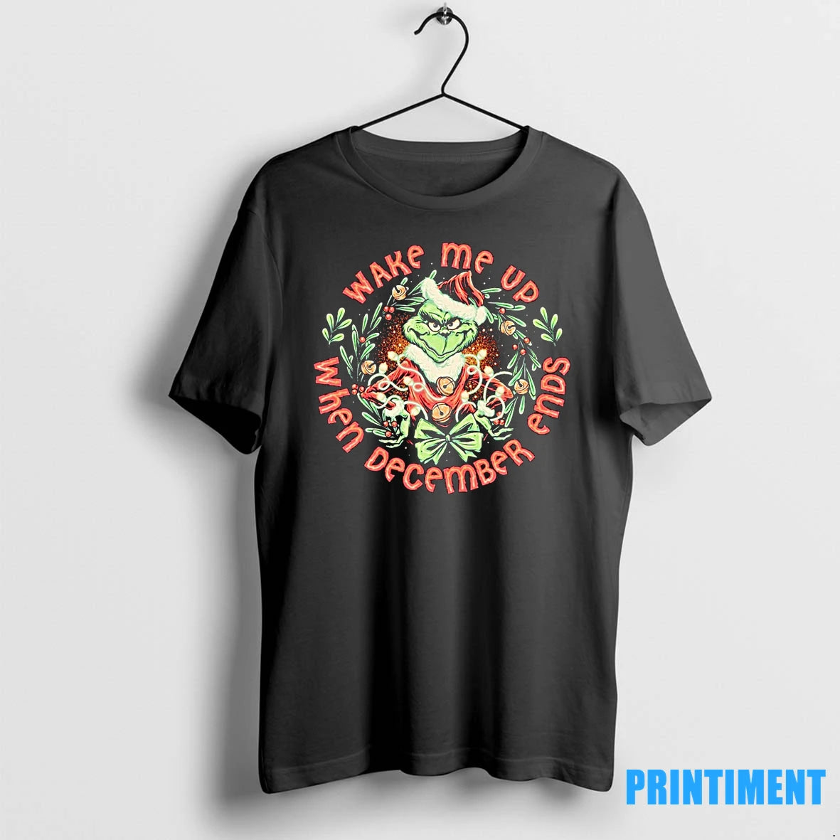 The Grinch Wake Me Up When December Ends Christmas Tshirts Sweater