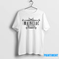 The Maineiac Tim Sylvia Hunter Tshirts Sweater
