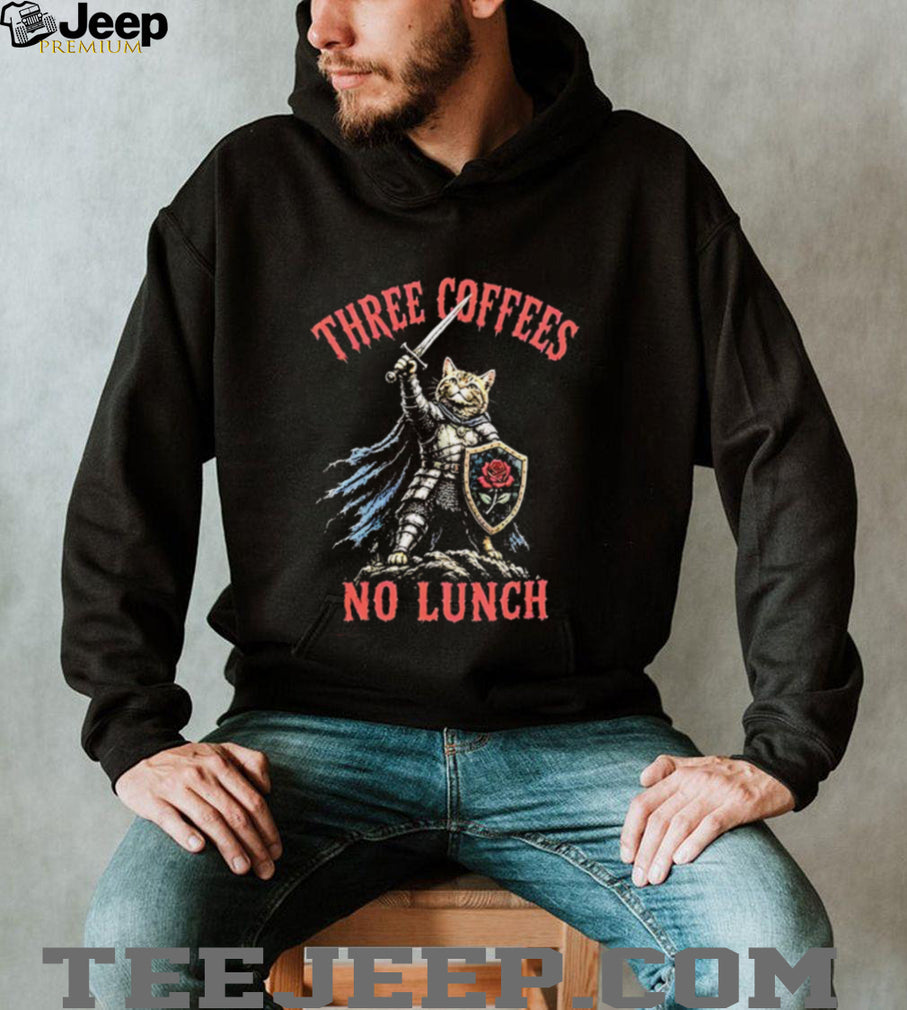 Three Coffees No Lunch Knight Cat caffeine shirt