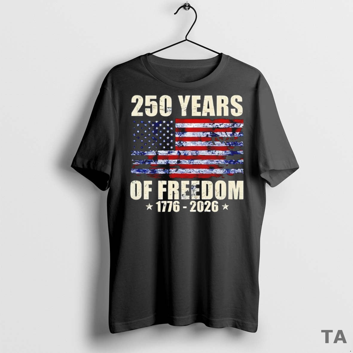 Top 250 Years Of Freedom 1776 2026 Usa Flag T Shirt Sweater