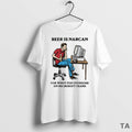 Top Beer Is Narcan For When You Overdose On Teams T Shirt Sweater