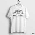 Top Stand United For Peace In Gaza T Shirt Sweater
