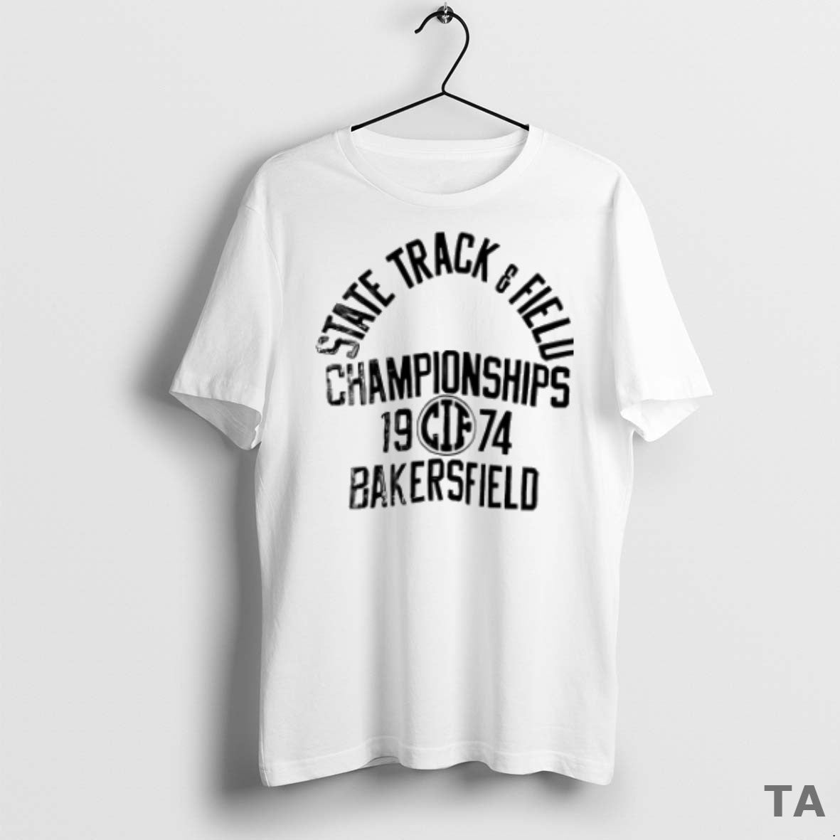 Top State Track And Field Championships 1974 Bakersfield T Shirt Sweater