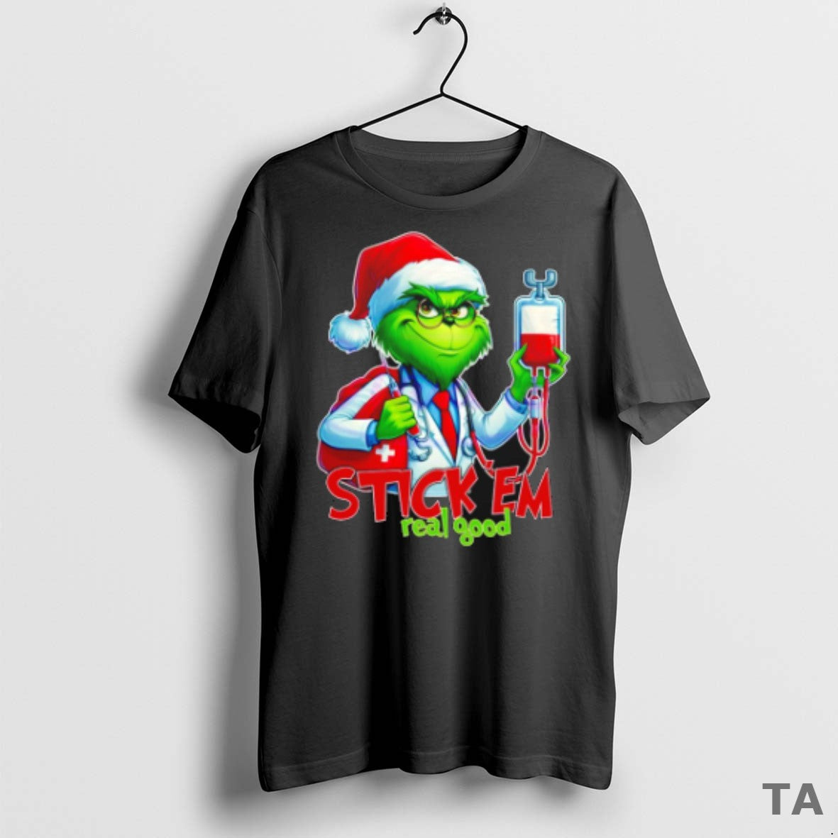 Top Stick Em Real Good Grinch Christmas Doctor T Shirt Sweater