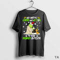Top The Grinch All I Need Is Coffee And My Dog It Too Peopley Outside