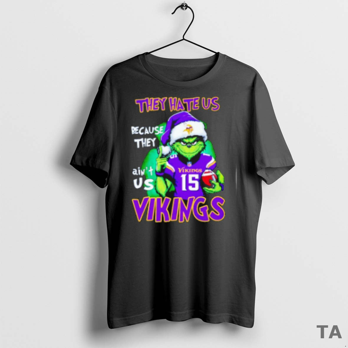 Top The Grinch They Hate Us Because They Aint Us Minnesota Vikings Christmas