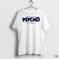 Top Toronto Psycho Max Scherzer 2025 T Shirt Sweater