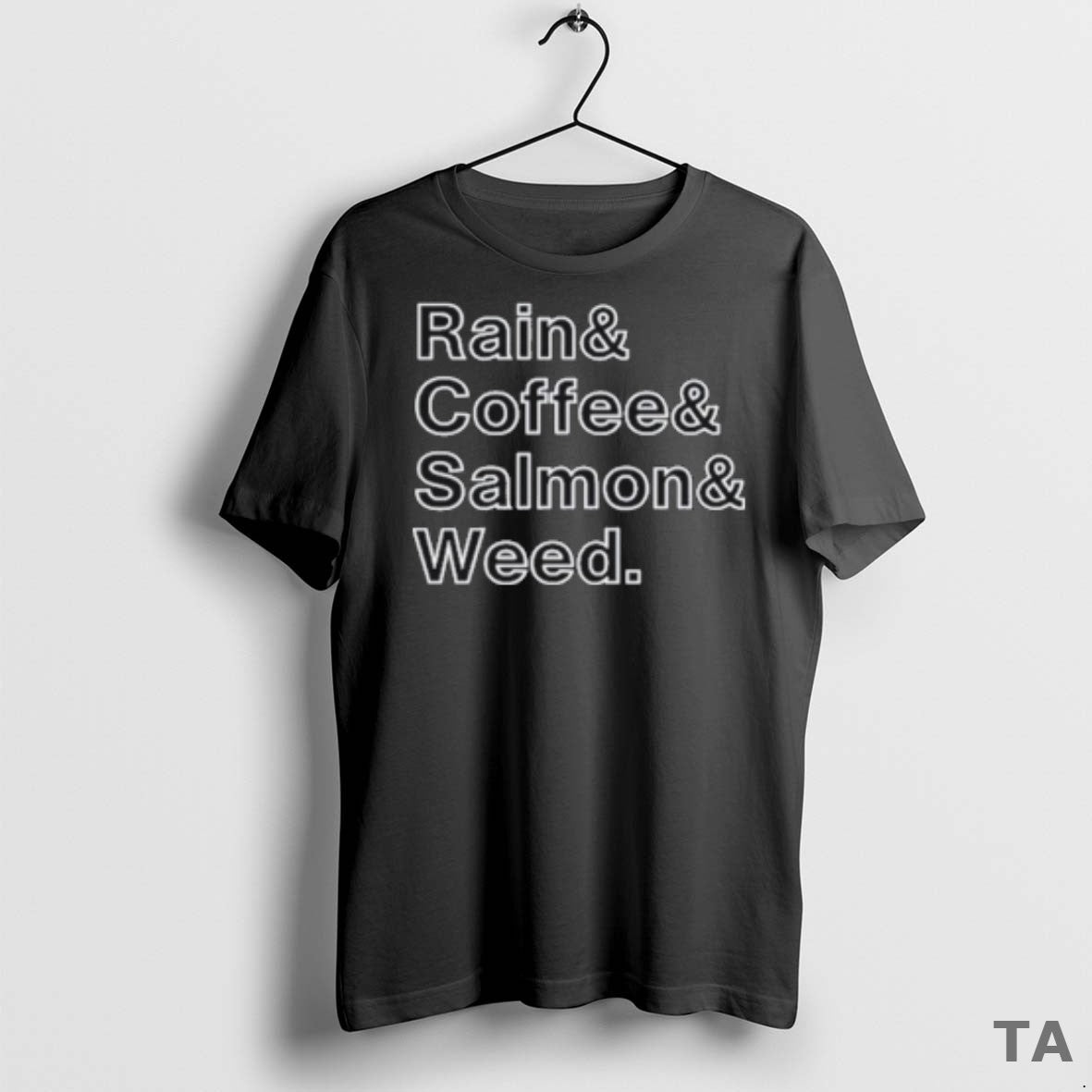 Top Rain And Coffee And Salmon And Weed 2025 T Shirt Sweater
