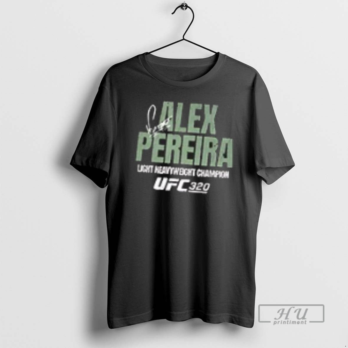 Trending Alex Pereira Ufc 320 Light Heavyweight Champion Signature T Shirts Sweatshirt Hoodies