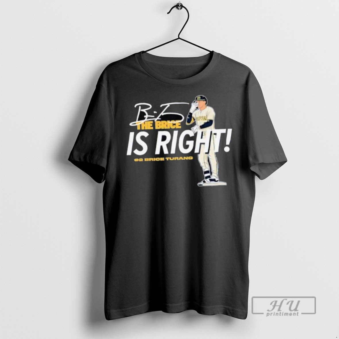 Trending Brice Turang The Brice Is Right Signature T Shirt