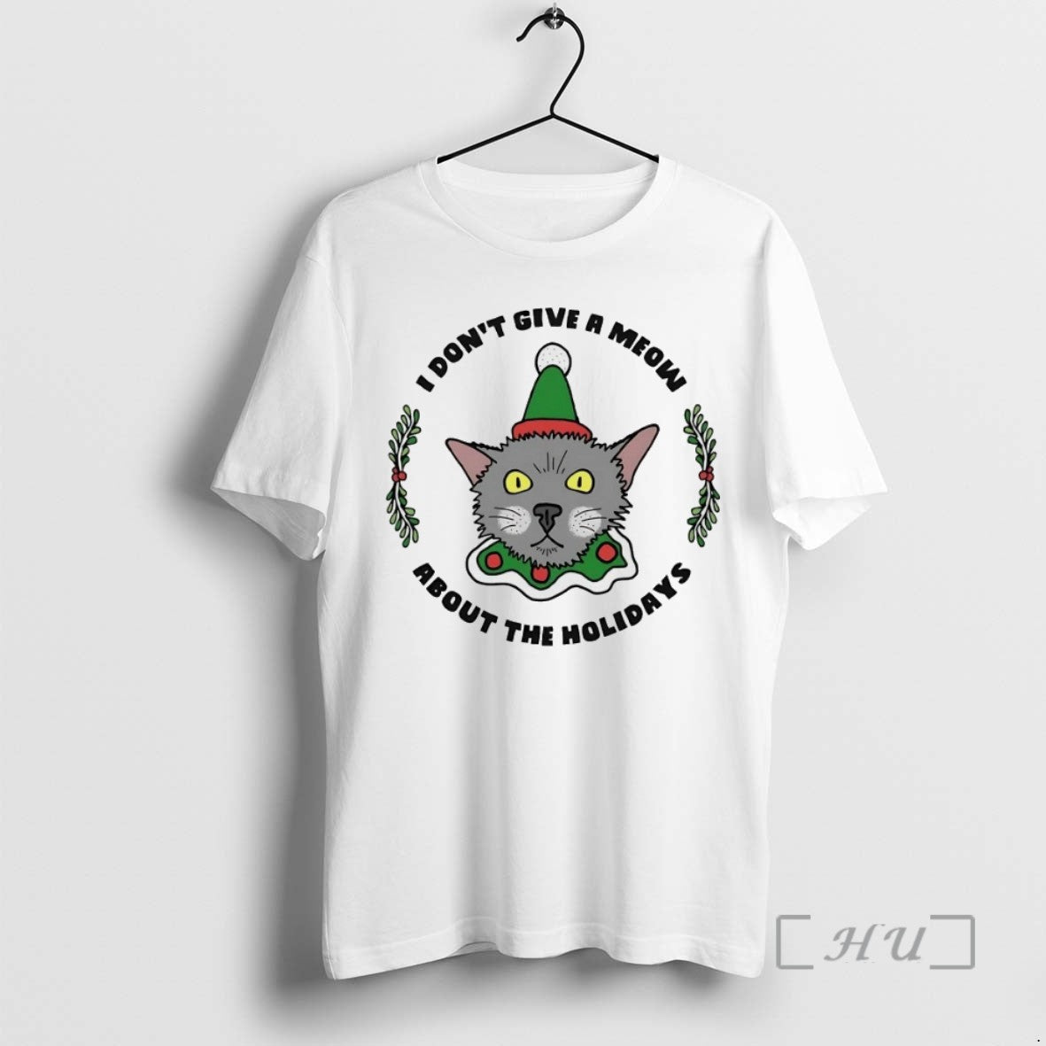 Trending Chupie Chupacabra I Dont Give A Meow About The Holidays Tee Shirt Sweater