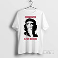 Trending Communism Is For Morons T Shirts Sweatshirt Hoodies