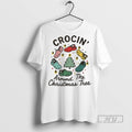 Trending Crocs Crocin Around The Christmas Tree Funny T Shirt
