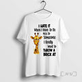 Trending Girafette I Hate It I Have To Be Nice To Someone I Want Throw