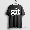 Trending Git Happens Graphic Tee Shirts Sweatshirt Hoodies