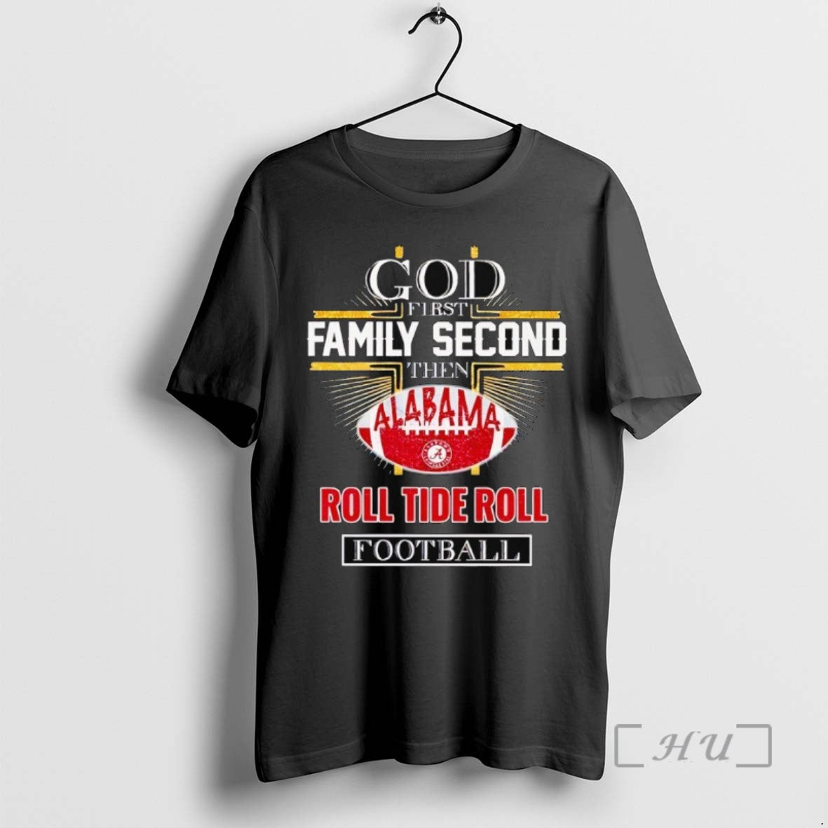 Trending God First Family Second The Alabama Roll Tide Roll Football 2025 Tee Shirt Sweater