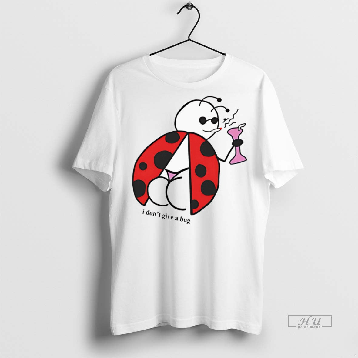Trending I Dont Give A Bug Graphic Tee Shirt Sweater