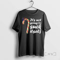 Trending Its Not Going To Suck Itself Christmas Tee Shirt Sweater