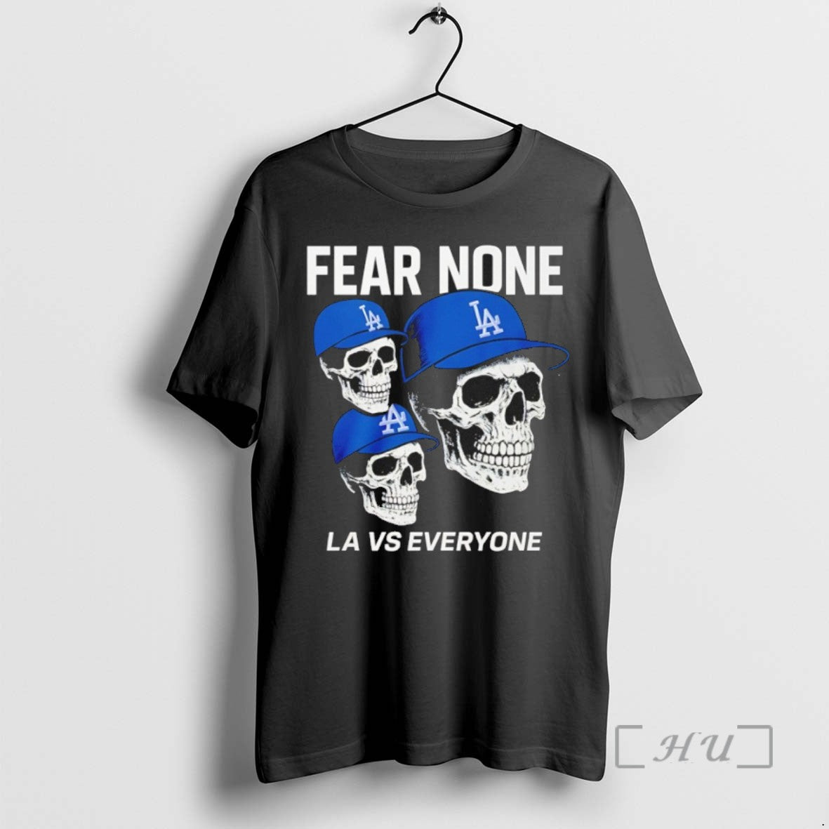 Trending La Vs Everyone Los Angeles Dodgers Fear None Graphic Tee Shirt Sweater