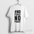 Trending No Peace No Peace