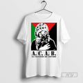 Trending Officials Acab All Colonizers Are Bastards Ornaments T Shirt Sweatshirt Hoodies
