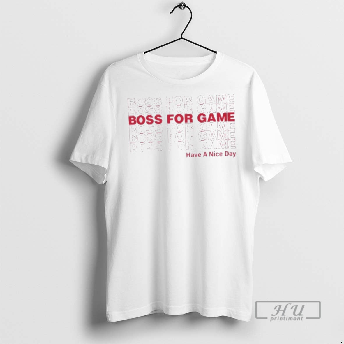 Trending Officials Boss For Game Have A Nice Day T Shirt Sweatshirt Hoodies