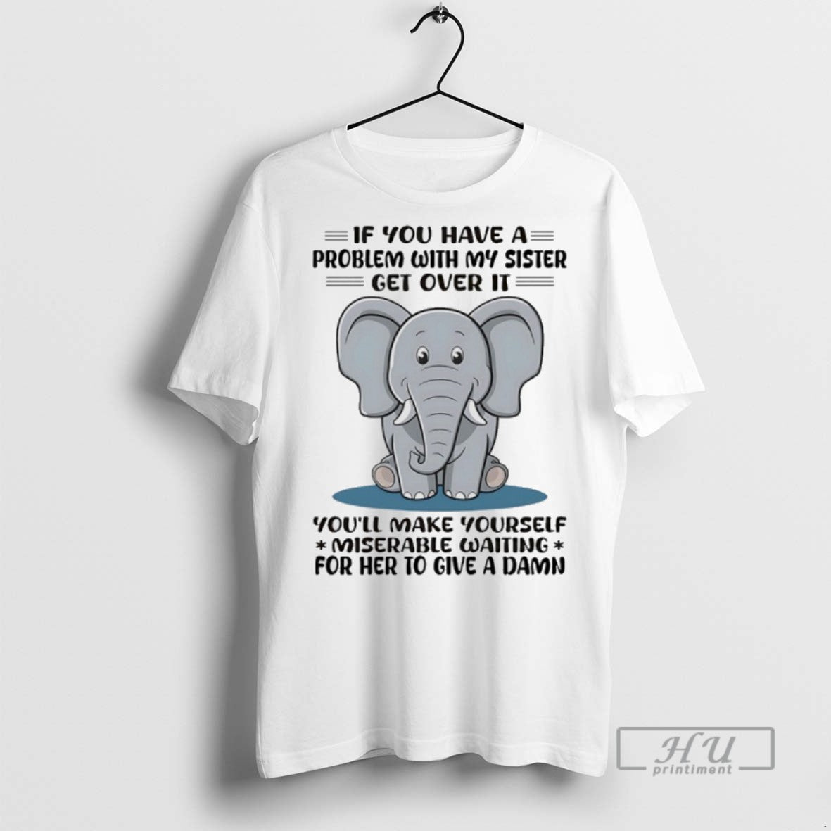 Trending Officials Elephant If You Have A Problem With My Sister Get Over It Youll