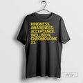 Trending Officials Gigis Playhouse Kindness Awareness Acceptance Inclusion Chromosome 21 Long Sleve T Shirt