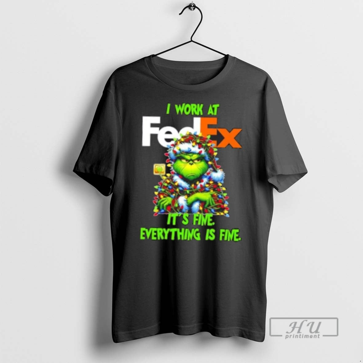 Trending Officials Grinch Christmas Tree X Fedex I Work At Its Fine Everything Is Fine