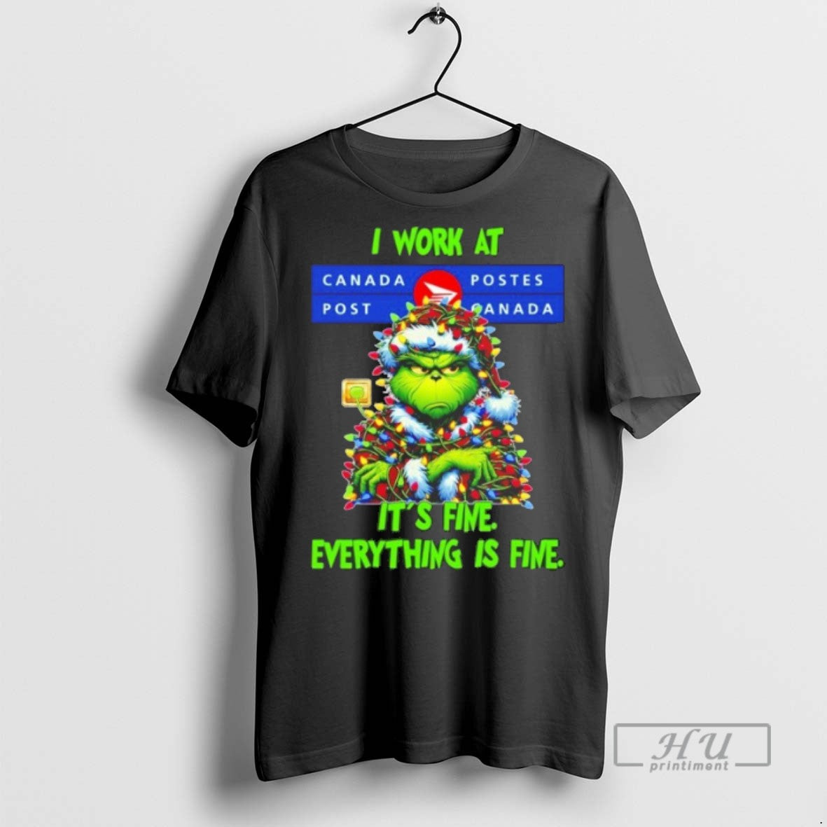 Trending Officials Grinch Santa I Work At Canada Post Its Fine Everything Is Fine Christmas