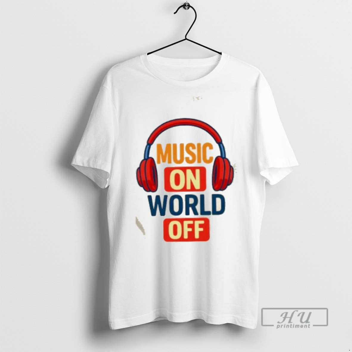 Trending Officials Headphone Music On World Off T Shirt Sweatshirt Hoodies