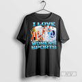 Trending Officials I Love Womens Sports 2025 Ornaments T Shirt Sweatshirt Hoodies