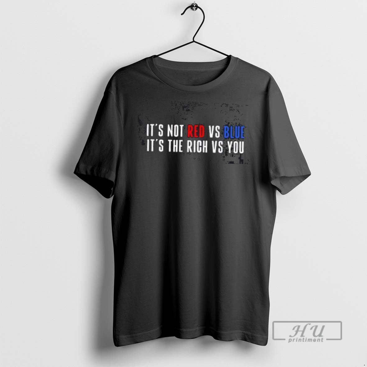 Trending Officials Its Not Red Vs Blue Its The Rich Vs You T Shirt