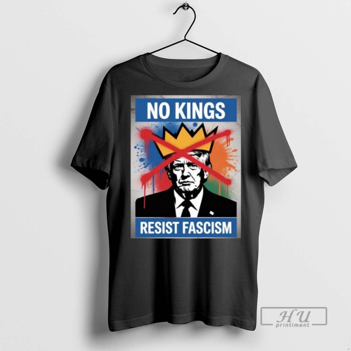 Trending Officials No Kings Resist Fascism Protest Anti Trump T Shirt Sweatshirt Hoodies