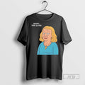 Trending Officials Sylvia Browne Honey The Land Quote Meme T Shirt Sweatshirt Hoodies