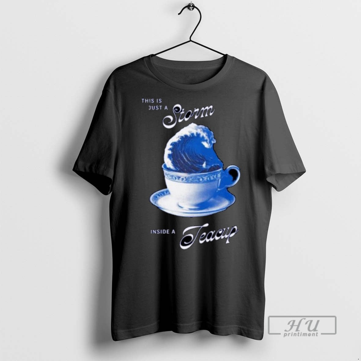 Trending Officials This Is Just A Storm Inside A Teacup Ornaments T Shirt Sweatshirt Hoodies