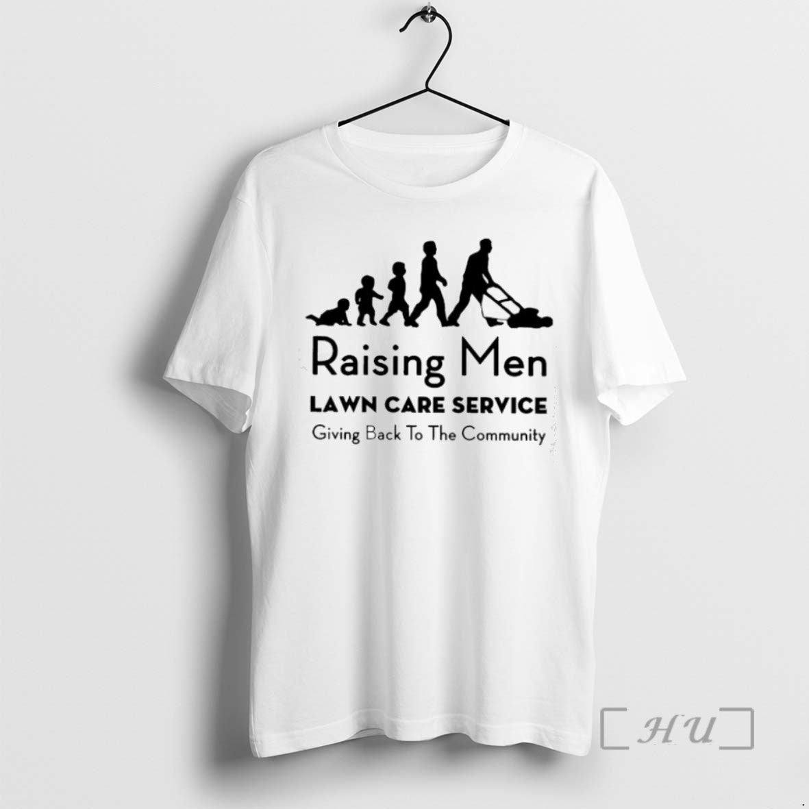 Trending Raising Men Lawn Care Service Giving Back To The Community Tee Shirt Sweater