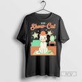 Trending The Life Of A Show Girl In My Show Cat Graphic Tee Shirts