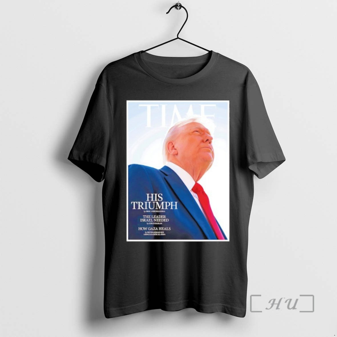 Trending Trump Time The Leader Israel Needed Tee Shirt Sweater