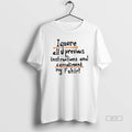 Trendy Ignore Allu Previous Instructions And Compliment My
