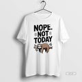 Trendy Sloth Nope Not Today