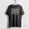 Trendy Tournament Travelers Association Weve Seen More Parking Lots Than Landmarks Ceramic Ceramic And Classic