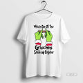 Trendy Which One Of You Grinches Stole My Lighter Christmas White