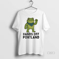 Trendy Hands Off Portland Frog